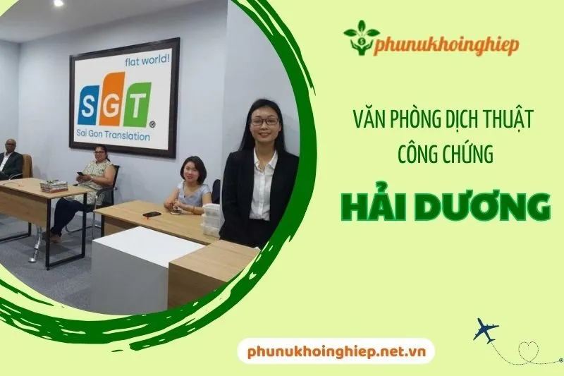 Top Văn Phòng Dịch Thuật Công Chứng Hải Dương Uy Tín 2025