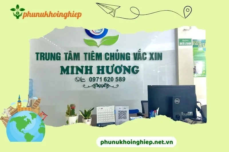 Trung Tâm Tiêm Chủng Vắc Xin Minh Hương